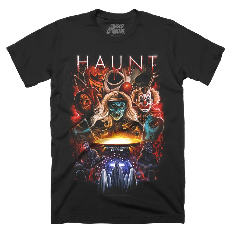 Haunt Some Monsters Are Real T-Shirt