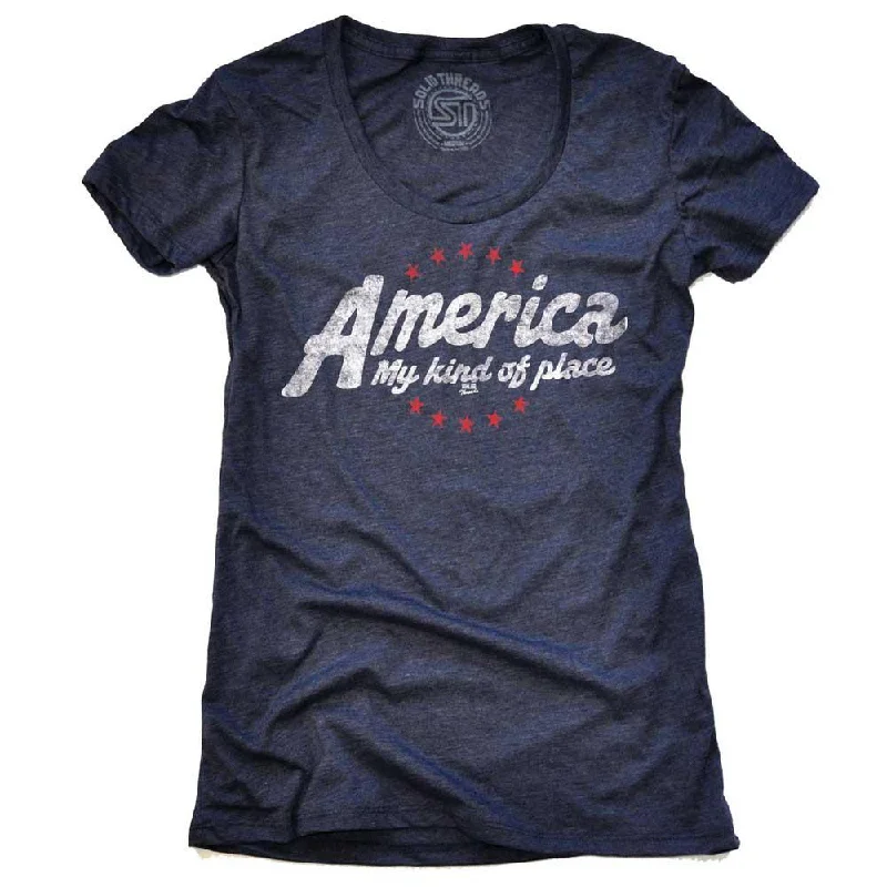 Women's America My Kind Of Place T-shirt