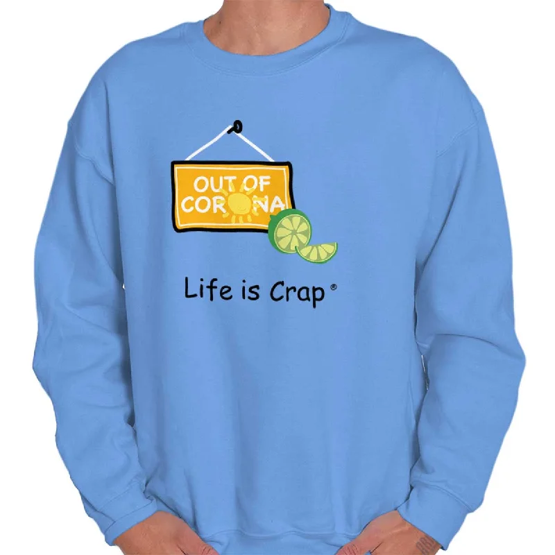 Out Of Corona Sweatshirt